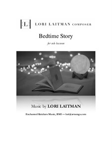 Bedtime Story: For bassoon solo by Lori Laitman