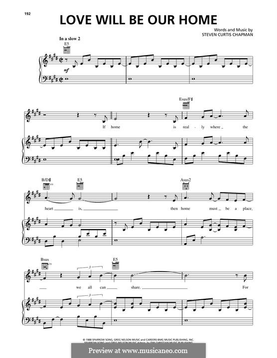 Love Will Be Our Home: Para vocais e piano (ou Guitarra) by Steven Curtis Chapman
