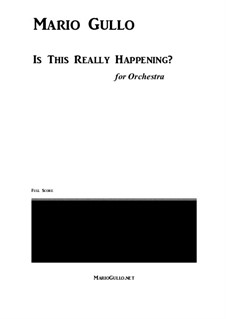 Is This Really Happening?: Is This Really Happening? by Mario Gullo