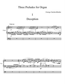 Three Preludes for Organ: Three Preludes for Organ by George Gachechiladze