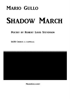 Shadow March: Shadow March by Mario Gullo