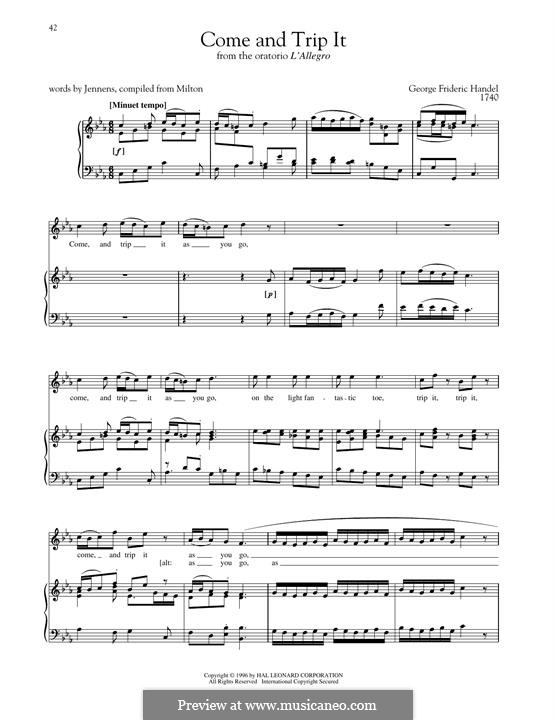 L'Allegro, il Penseroso, ed il Moderato, HWV 55: Come and trip it by Georg Friedrich Händel
