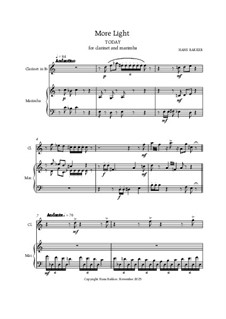 More Light - Today & Tomorrow, for clarinet and marimba: More Light - Today & Tomorrow, for clarinet and marimba by Hans Bakker