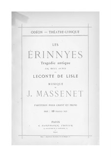 Les Érinnyes: Partitura Piano-vocal by Jules Massenet