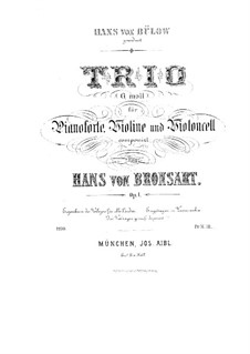 Piano Trio in G Minor, Op.1: Piano Trio in G Minor by Hans Bronsart von Schellendorff