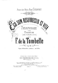 Ego sum resurrectio et vita. Paraphrase for Organ and Orchestra, Op.34: Partitura completa by Fernand de La Tombelle