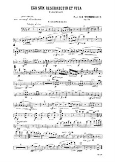 Ego sum resurrectio et vita. Paraphrase for Organ and Orchestra, Op.34: parte violoncelo by Fernand de La Tombelle