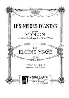 Les Neiges d'Antan, Op.23: para violino e piano - parte solo by Eugène Ysaÿe