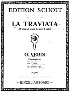 Fragments: Prelude to Acts I, III, for piano by Giuseppe Verdi