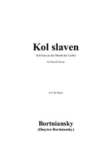 Ich bete an die Macht der Liebe: For mixed choir by Dmitry Bortnianski
