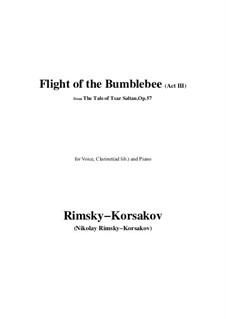 Flight of the Bumblebee: For voice, clarinet (ad lib.) and piano by Nikolai Rimsky-Korsakov