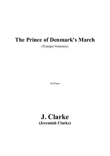 Prince of Denmark's March (Trumpet Voluntary): Para Piano by Jeremiah Clarke