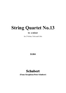 String Quartet No.13 in A Minor 'Rosamunde', D.804 Op.29: partituras completas, partes by Franz Schubert