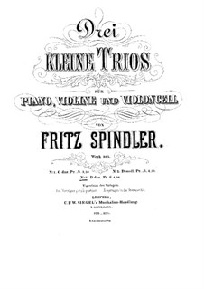Piano Trio No.3 in D Major, Op.305: Piano Trio No.3 in D Major by Fritz Spindler