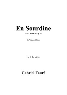 Five Songs, Op.58: No.2 En Sourdine in E flat Major by Gabriel Fauré