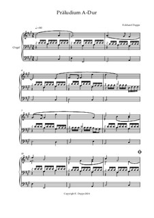 24 leichte Präludien für Orgel: Präludium A-Dur by Eckhard Deppe