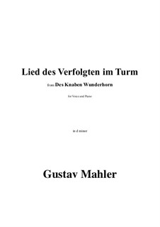 Lied des Verfolgten im Turm in d minor: Lied des Verfolgten im Turm in d minor by Gustav Mahler