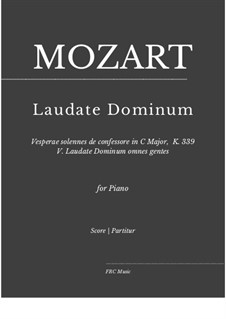 Vesperae solennes de confessore, K.339: Laudate Dominum, for piano by Wolfgang Amadeus Mozart