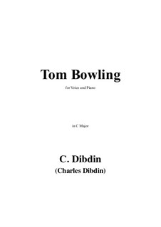 Tom Bowling: C maior by Charles Dibdin