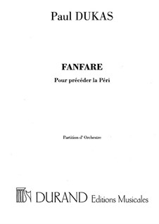 La Péri: Fanfare, for chamber orchestra by Paul Dukas