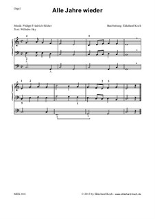 Alle Jahre wieder: Für Orgel by Friedrich Silcher