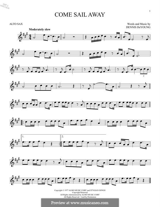 Come Sail Away (Styx): para Saxofone Alto by Dennis DeYoung