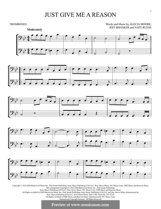 Just Give Me a Reason (Pink): For two trombones by Alecia Moore, Jeff Bhasker, Nathaniel Ruess