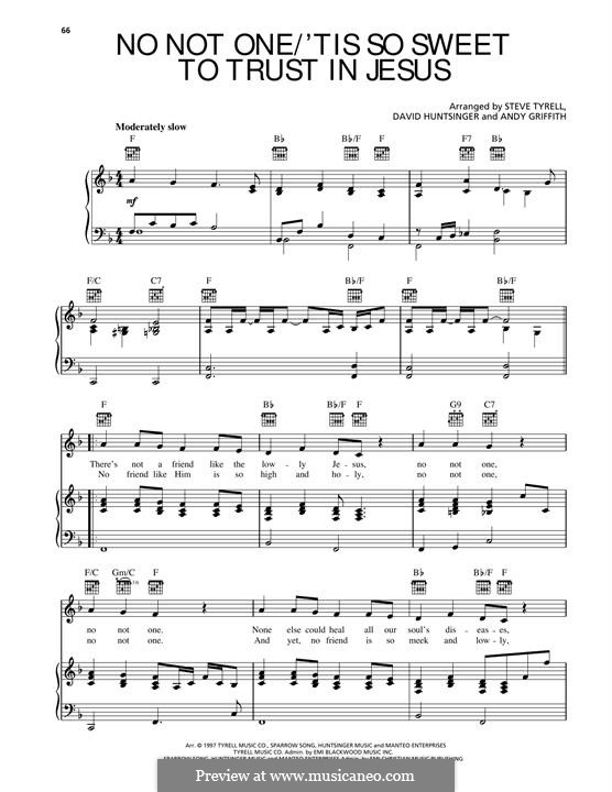 No Not One / 'Tis So Sweet To Trust In Jesus: No Not One / 'Tis So Sweet To Trust In Jesus by William (James) Kirkpatrick, George Crawford Hugg