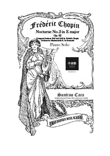 Nocturnes, Op.62: No.2 in E Major by Frédéric Chopin