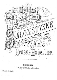 Hyldning til de Bergenske Damer: Hyldning til de Bergenske Damer by Ernst Haberbier