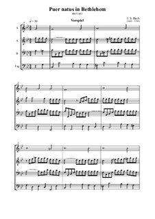 Puer natus in Bethlehem, BWV 603: For quartet by Johann Sebastian Bach