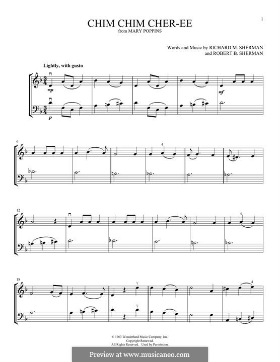 Chim Chim Cher-ee (from Mary Poppins): For violin and cello by Richard M. Sherman, Robert B. Sherman