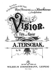 Vision for Flute and Piano, Op.183: Vision for Flute and Piano by Adolf Terschak