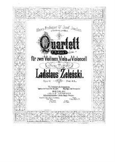 String Quartet in A Major, Op.42: quarteto de cordas em A maior by Władysław Żeleński