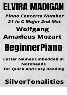 Concerto for Piano and Orchestra No.21 in C Major, K.467: Movement II (Fragment), for beginner piano 2nd Edition by Wolfgang Amadeus Mozart