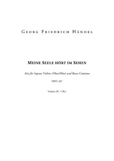 Meine Seele hört im Sehen, HWV 207: Violine (oder Oboe, oder Flöte) Stimme by Georg Friedrich Händel