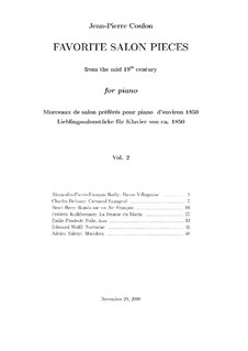 Favorite Salon Pieces for Piano. Volume II: Favorite Salon Pieces for Piano. Volume II by Henri Herz, Friedrich Kalkbrenner, Edouard Wolff, Adrien Talexy, Émile Prudent, Charles Delioux, Alexandre Pierre François Boëly
