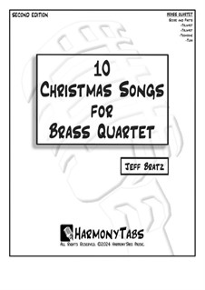 10 Christmas Songs (Second Edition): para quarteto de bronze by Georg Friedrich Händel, Felix Mendelssohn-Bartholdy, folklore, William (James) Kirkpatrick