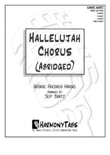 No.44 Hallelujah: For clarinet quartet (Abridged) by Georg Friedrich Händel