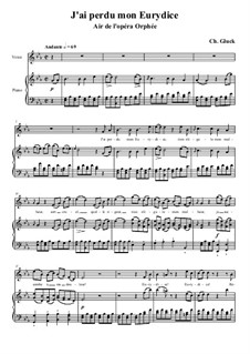 J'ai perdu mon Eurydice (I have lost my Eurydice): Partitura Piano-vocal by Christoph Willibald Gluck