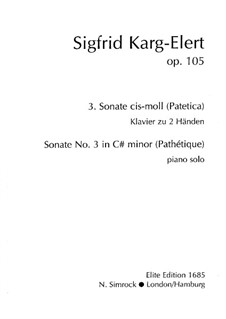 Sonata for Piano No.3 in C Sharp Minor 'Patetica', Op.105: para um único musico (Editado por H. Bulow) by Sigfrid Karg-Elert