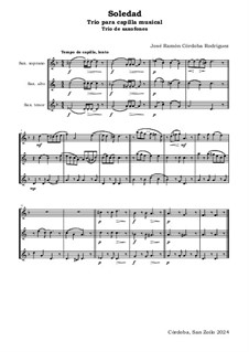 Soledad. Trio para capela musical: Trio de saxofones by José Ramón Córdoba Rodríguez