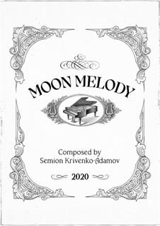 Moon Melody: Para Piano by Semion Krivenko-Adamov