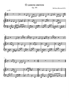 О самом святом, Op.399: О самом святом by Во Волк