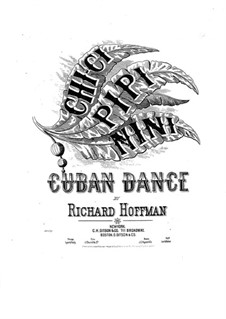 Chi-Ci Pipi Nini. Cuban Dance for Piano: Chi-Ci Pipi Nini. Cuban Dance for Piano by Richard Hoffman