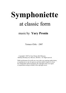 Symphoniette at classic form, Op.81: Symphoniette at classic form by Yury Pronin