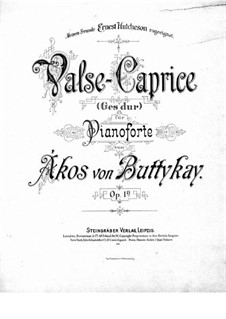 Waltz-Caprice, Op.1a: valsa- caprice by Ákos Buttykay