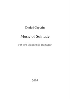 Music of Solitude: Music of Solitude by Dmitri Capyrin