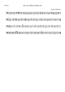 As it Fell on a Holie Eve: basso by Anthony Holborne