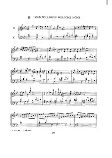 Lord Willobies Welcome Home: Lord Willobies Welcome Home by William Byrd